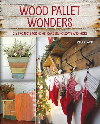 Cover of Wood Pallet Wonders