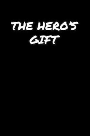 Cover of The Hero's Gift