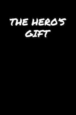 Book cover for The Hero's Gift