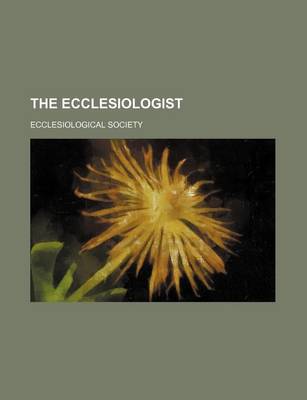 Book cover for The Ecclesiologist (Volume 19)