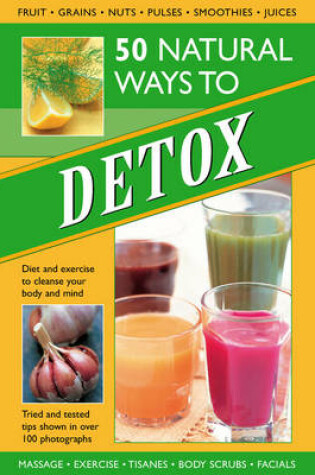 Cover of 50 Natural Ways to Detox
