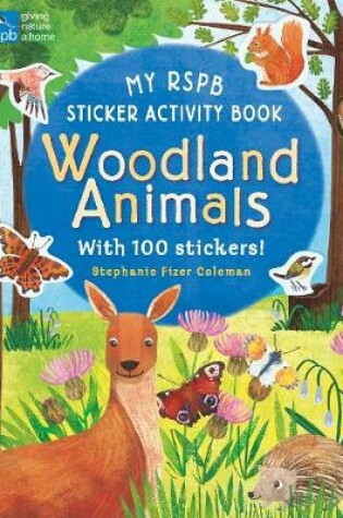 Cover of My RSPB Sticker Activity Book: Woodland Animals