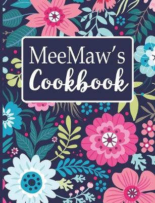 Book cover for MeeMaw's Cookbook