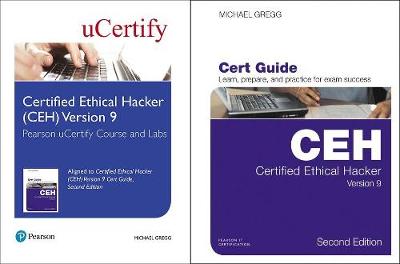 Book cover for Certified Ethical Hacker (Ceh) Version 9 Pearson Ucertify Course and Labs and Textbook Bundle