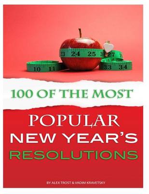 Book cover for 100 of the Most Popular New Year's Resolutions