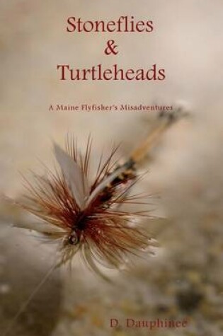 Cover of Stoneflies & Turtleheads