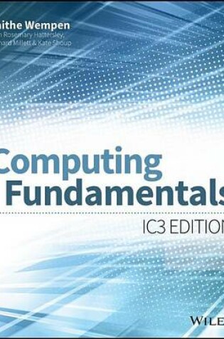 Cover of Computing Fundamentals: Ic3 Edition