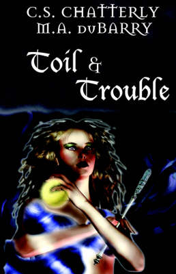Book cover for Toil and Trouble