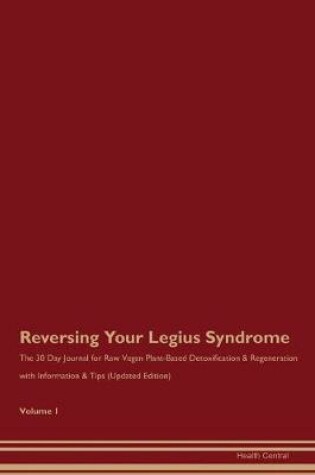 Cover of Reversing Your Legius Syndrome