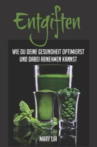 Cover of Entgiften