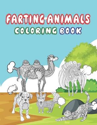 Book cover for Farting Animals Coloring Book