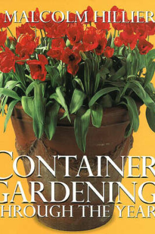 Cover of Container Gardening Through the Year