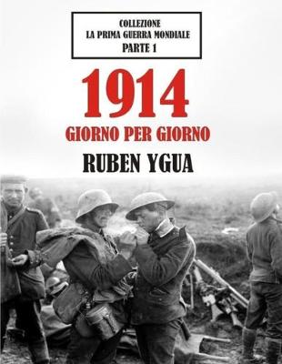 Book cover for 1914 Giorno Per Giorno