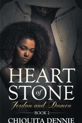 Cover of Heart of Stone Series Book 2 Jordan&Damon