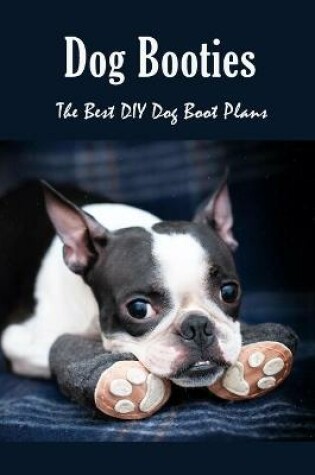 Cover of Dog Booties