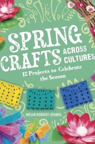 Cover of Spring Crafts Across Cultures