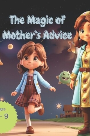 Cover of The Magic of Mother's Advice