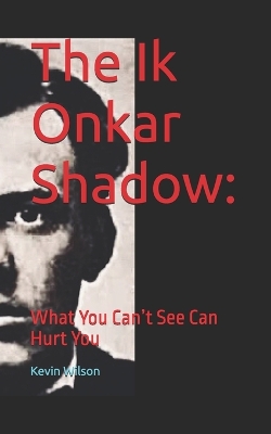 Book cover for The Ik Onkar Shadow