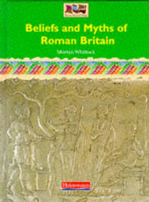 Book cover for History Topic Books: ROMANS, SAXONS, VIKINGS: Beliefs & Myths of Roman Britain  (Cased)