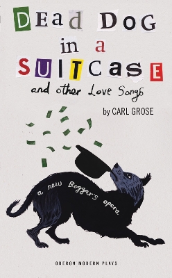 Book cover for Dead Dog in a Suitcase (and Other Love Songs)