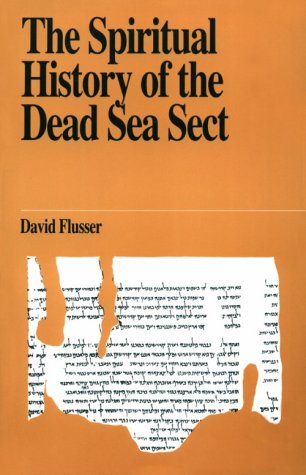 Book cover for The Spiritual History of the Dead Sea Sect