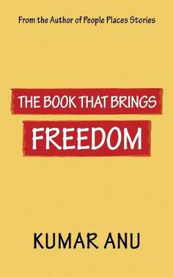 Book cover for The Book That Brings Freedom