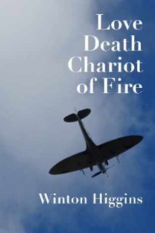 Cover of Love, Death, Chariot of Fire