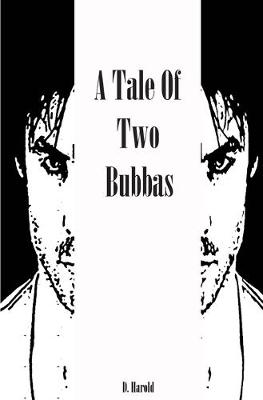 Book cover for A Tale of Two Bubbas