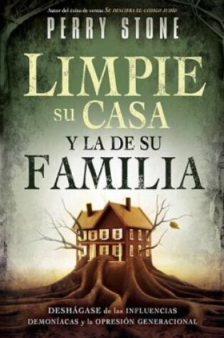 Cover of Limpie Su Casa Y La de Su Familia