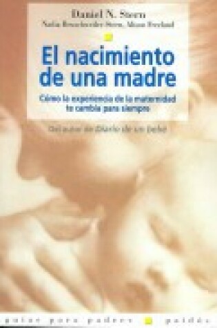 Cover of El Nacimiento de Una Madre