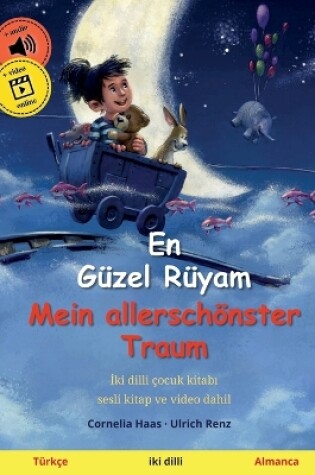Cover of En Güzel Rüyam - Mein allerschönster Traum (Türkçe - Almanca)