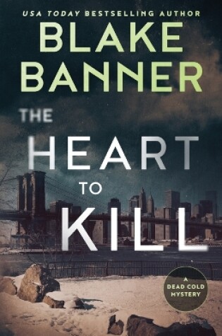 Cover of The Heart to Kill