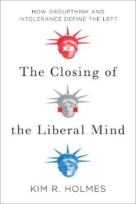 Book cover for The Closing of the Liberal Mind