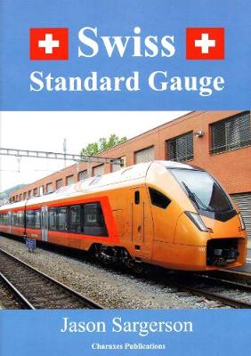 Book cover for Swiss Standard Gauge