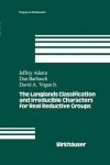 Book cover for The Langlands Classification and Irreducible Characters for Real Reductive Groups