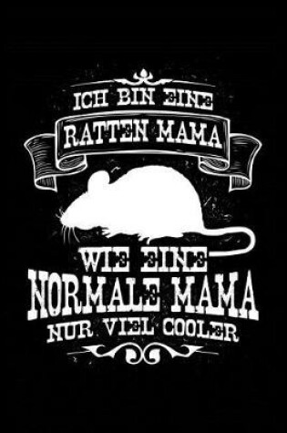 Cover of Ratten-Mamas Sind Cooler