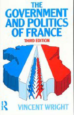 Book cover for The Government and Politics of France