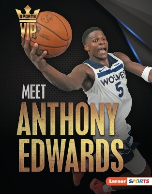 Cover of Meet Anthony Edwards