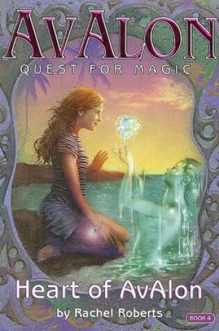 Cover of Heart of Avalon