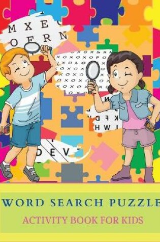 Cover of WORD SEARCH PUZZLE Activity Book for Kids