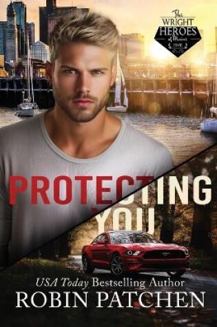 Cover of Protecting You