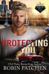 Book cover for Protecting You