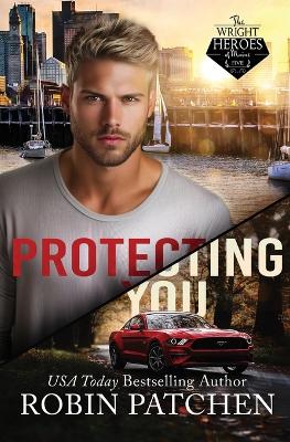 Cover of Protecting You