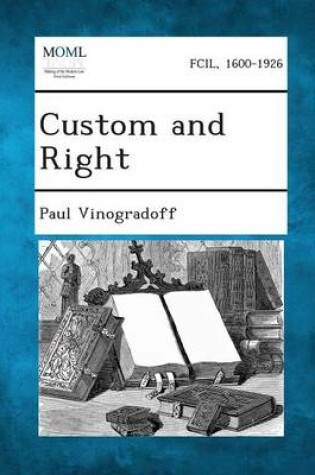 Cover of Custom and Right