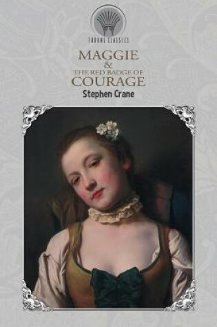 Cover of Maggie & The Red Badge of Courage