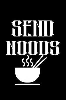 Book cover for Send noods