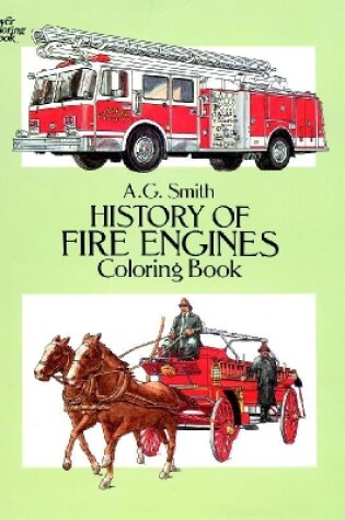 Cover of History of Fire Engines Coloring Book