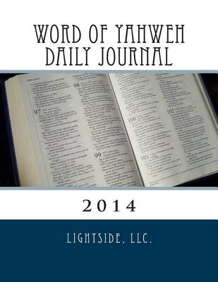 Book cover for Word of Yahweh Daily Journal 2014