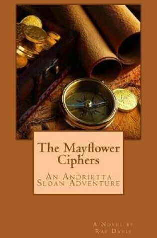 Cover of The Mayflower Ciphers