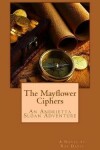 Book cover for The Mayflower Ciphers